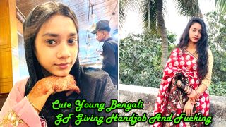 Cute Young Bengali GF Giving Handjob And Fucking